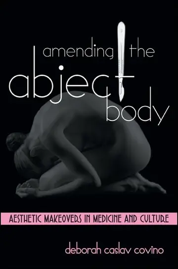 Cover of Amending the Abject Body