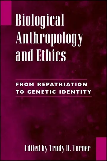 Cover of Biological Anthropology and Ethics