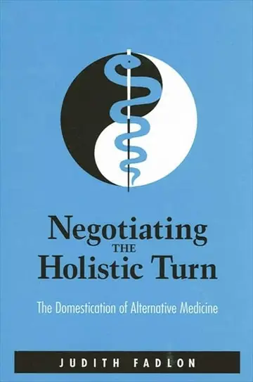 Cover of Negotiating the Holistic Turn