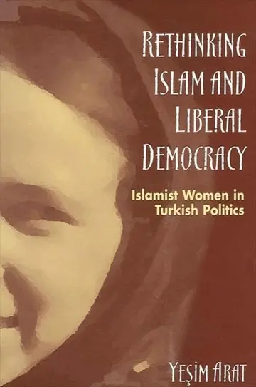 Cover of Rethinking Islam and Liberal Democracy