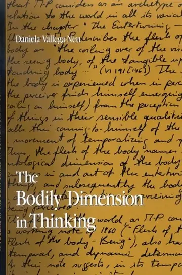 Cover of The Bodily Dimension in Thinking