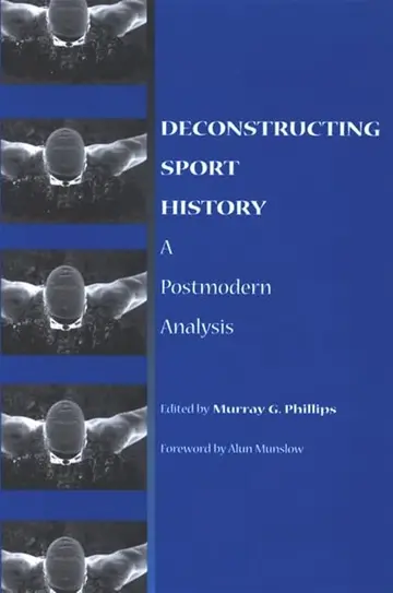 Cover of Deconstructing Sport History