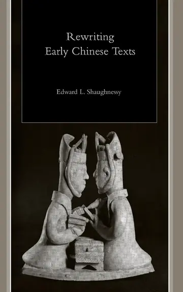 Cover of Rewriting Early Chinese Texts