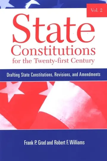 Cover of State Constitutions for the Twenty-first Century, Volume 2