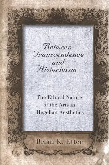 Cover of Between Transcendence and Historicism