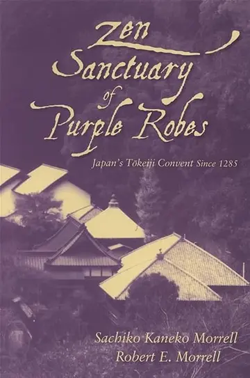 Cover of Zen Sanctuary of Purple Robes