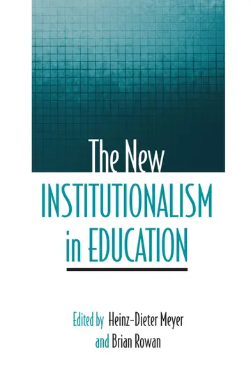 Cover of The New Institutionalism in Education