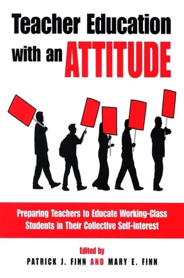 Cover of Teacher Education with an Attitude