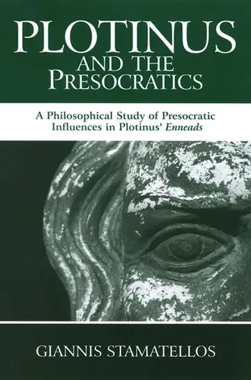 Cover of Plotinus and the Presocratics