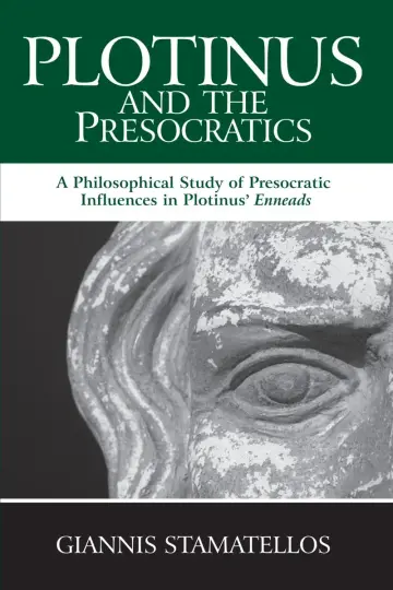 Cover of Plotinus and the Presocratics
