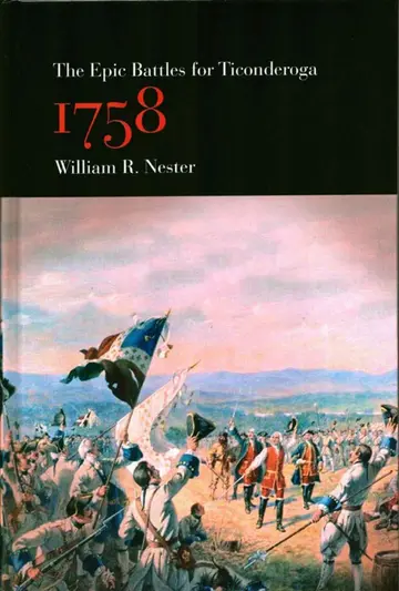 Cover of The Epic Battles for Ticonderoga, 1758