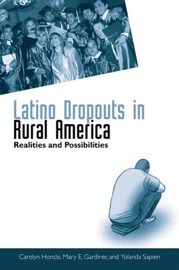 Cover of Latino Dropouts in Rural America