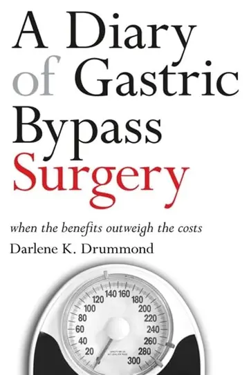 Cover of A Diary of Gastric Bypass Surgery
