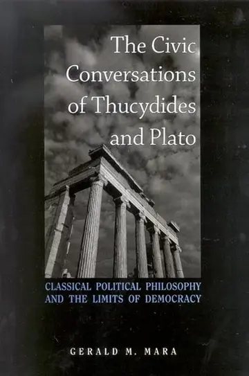Cover of The Civic Conversations of Thucydides and Plato