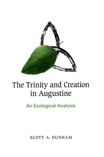 Cover of The Trinity and Creation in Augustine