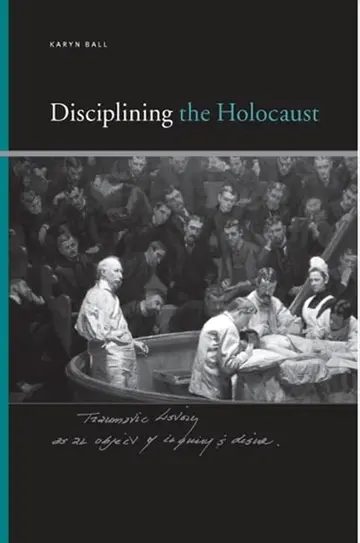 Cover of Disciplining the Holocaust