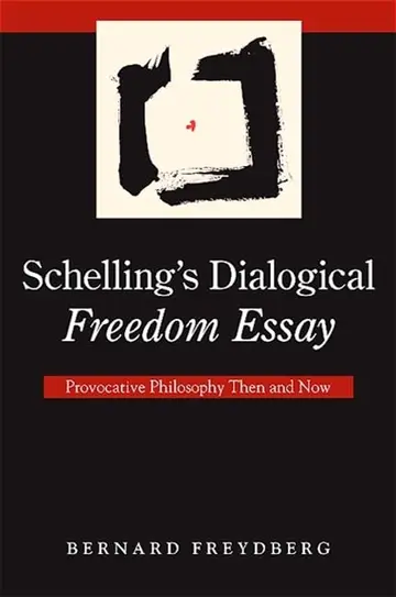 Cover of Schelling's Dialogical Freedom Essay