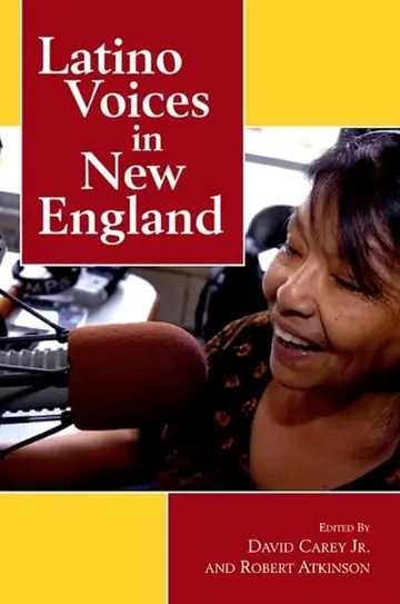 Cover of Latino Voices in New England