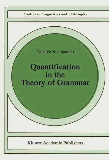 Cover of Quantification in the Theory of Grammar