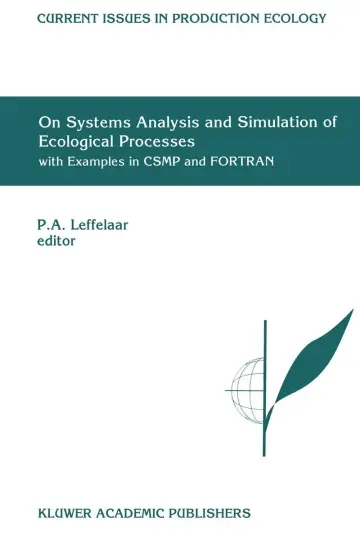 Cover of On Systems Analysis and Simulation of Ecological Processes with Examples in Csmp and FORTRAN