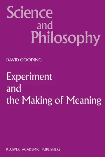 Cover of Experiment and the Making of Meaning