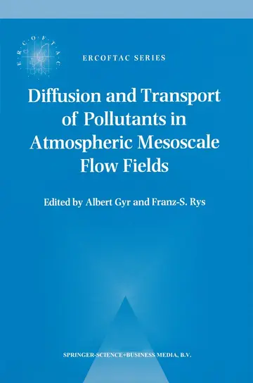 Cover of Diffusion and Transport of Pollutants in Atmospheric Mesoscale Flow Fields