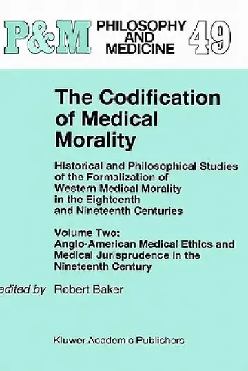 Cover of The Codification of Medical Morality