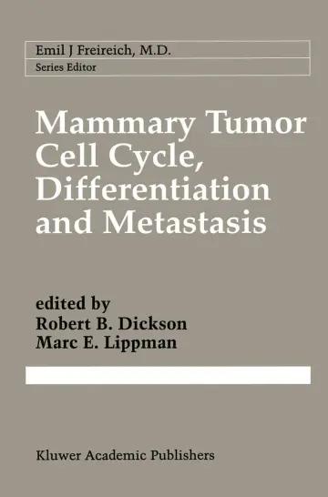 Cover of Mammary Tumor Cell Cycle, Differentiation, and Metastasis