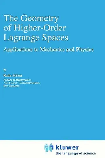 Cover of The Geometry of Higher-Order Lagrange Spaces