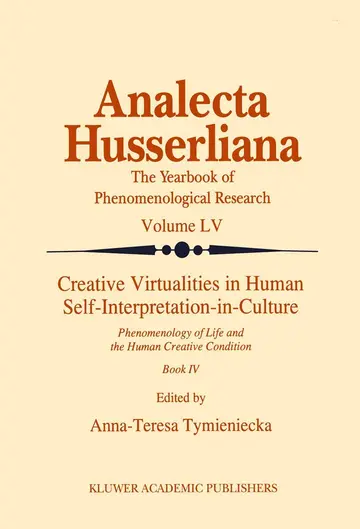 Cover of Creative Virtualities in Human Self-Interpretation-in-Culture