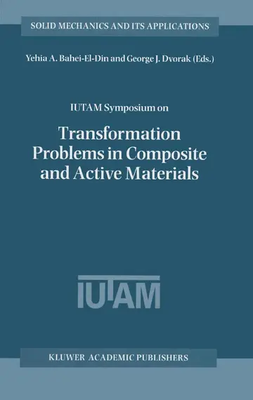 Cover of IUTAM Symposium on Transformation Problems in Composite and Active Materials