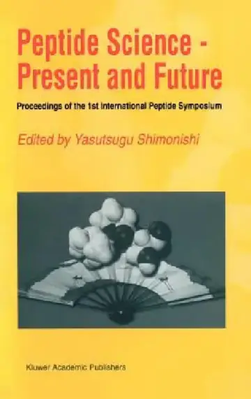 Cover of Peptide Science -- Present and Future