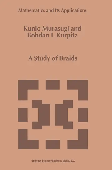 Cover of A Study of Braids