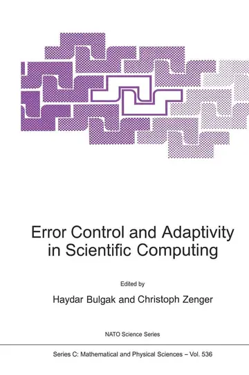 Cover of Error Control and Adaptivity in Scientific Computing