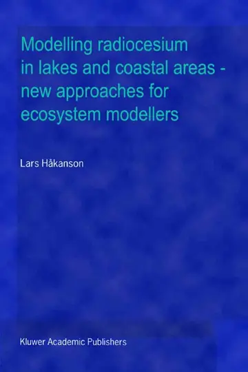 Cover of Modelling radiocesium in lakes and coastal areas ― new approaches for ecosystem modellers