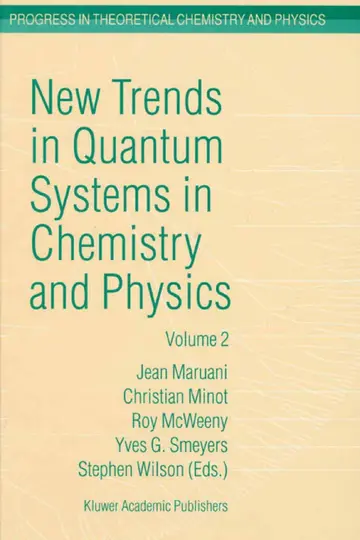Cover of New Trends in Quantum Systems in Chemistry and Physics