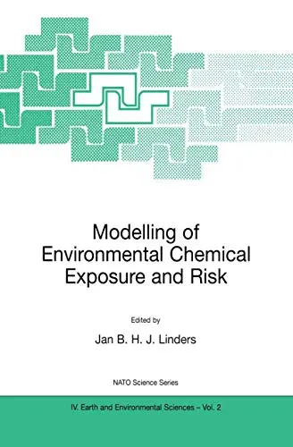 Cover of Modelling of Environmental Chemical Exposure and Risk