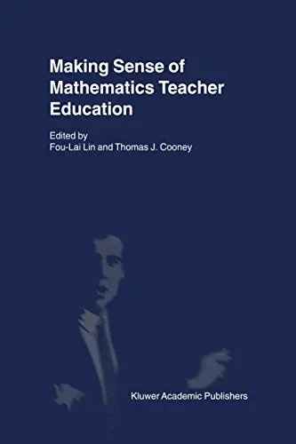 Cover of Making Sense of Mathematics Teacher Education