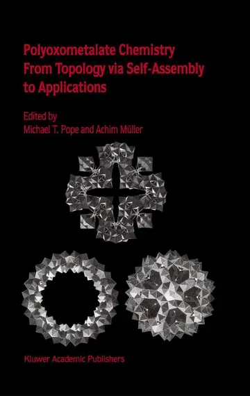 Cover of Polyoxometalate Chemistry from Topology via Self-Assembly to Applications