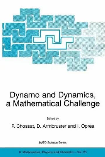 Cover of Dynamo and Dynamics, a Mathematical Challenge