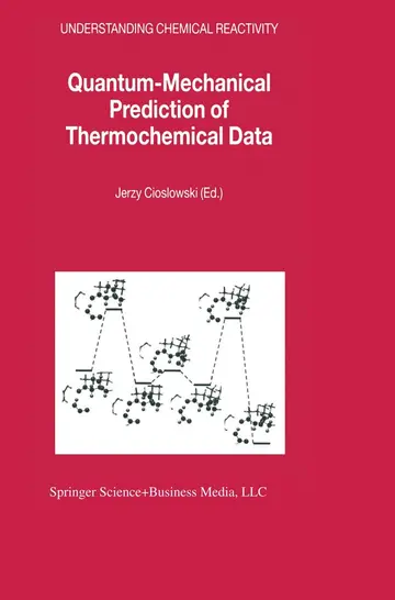 Cover of Quantum-mechanical Prediction of Thermochemical Data