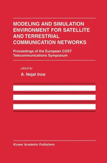 Cover of Modeling and Simulation Environment for Satellite and Terrestrial Communications Networks