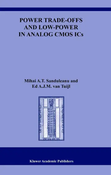 Cover of Power Trade-offs and Low-Power in Analog CMOS ICs