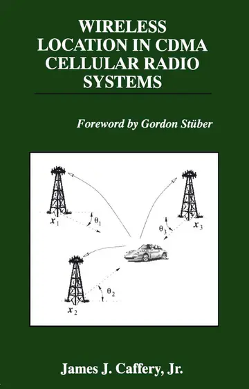 Cover of Wireless Location in CDMA Cellular Radio Systems