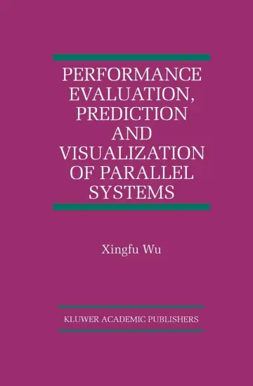Cover of Performance Evaluation, Prediction and Visualization of Parallel Systems