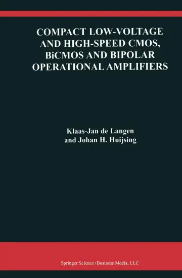 Cover of Compact Low-Voltage and High-Speed Cmos, Bicmos and Bipolar Operational Amplifiers