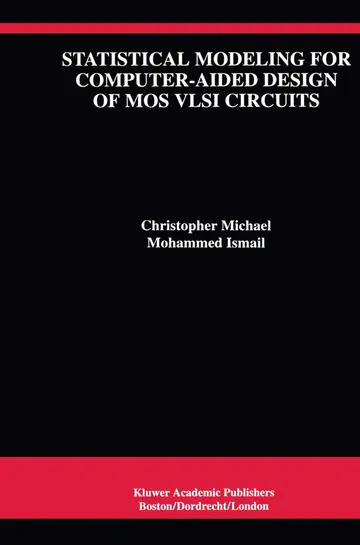 Cover of Statistical Modeling for Computer-Aided Design of Mos Vlsi Circuits