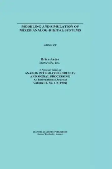 Cover of Modeling and Simulation of Mixed Analog-Digital Systems