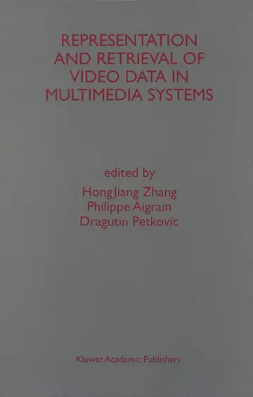 Cover of Representation and Retrieval of Video Data in Multimedia Systems