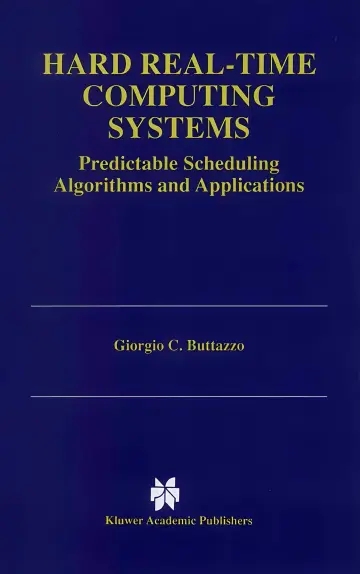 Cover of Hard Real-Time Computing Systems